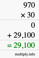 How to calculate 970 times 30 using long multiplication How to calculate 970 times 30 using long multiplication