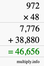 How to calculate 972 times 48 using long multiplication How to calculate 972 times 48 using long multiplication