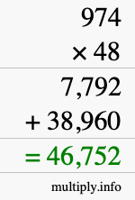 How to calculate 974 times 48 using long multiplication How to calculate 974 times 48 using long multiplication