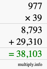 How to calculate 977 times 39 using long multiplication How to calculate 977 times 39 using long multiplication