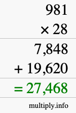 How to calculate 981 times 28 using long multiplication