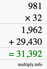 How to calculate 981 times 32 using long multiplication