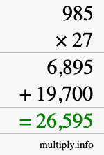How to calculate 985 times 27 using long multiplication
