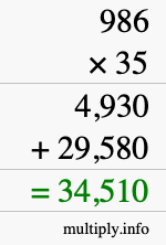 How to calculate 986 times 35 using long multiplication