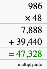How to calculate 986 times 48 using long multiplication