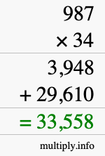 How to calculate 987 times 34 using long multiplication