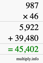 How to calculate 987 times 46 using long multiplication How to calculate 987 times 46 using long multiplication