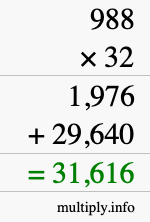 How to calculate 988 times 32 using long multiplication