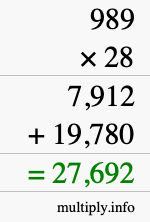 How to calculate 989 times 28 using long multiplication