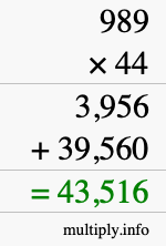 How to calculate 989 times 44 using long multiplication