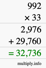 How to calculate 992 times 33 using long multiplication How to calculate 992 times 33 using long multiplication