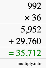 How to calculate 992 times 36 using long multiplication How to calculate 992 times 36 using long multiplication