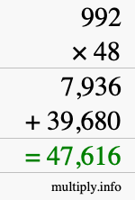 How to calculate 992 times 48 using long multiplication