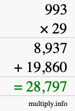How to calculate 993 times 29 using long multiplication