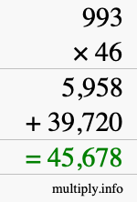 How to calculate 993 times 46 using long multiplication How to calculate 993 times 46 using long multiplication