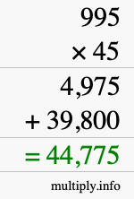 How to calculate 995 times 45 using long multiplication