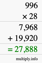 How to calculate 996 times 28 using long multiplication