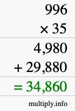 How to calculate 996 times 35 using long multiplication
