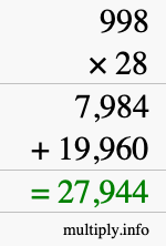 How to calculate 998 times 28 using long multiplication