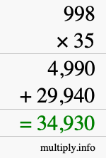 How to calculate 998 times 35 using long multiplication