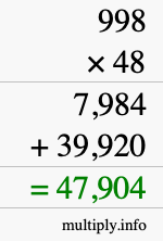 How to calculate 998 times 48 using long multiplication