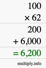 How to calculate 100 times 62 using long multiplication How to calculate 100 times 62 using long multiplication
