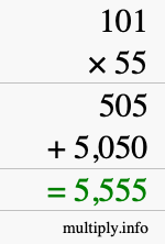 How to calculate 101 times 55 using long multiplication