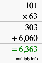 How to calculate 101 times 63 using long multiplication How to calculate 101 times 63 using long multiplication