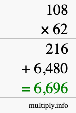 How to calculate 108 times 62 using long multiplication How to calculate 108 times 62 using long multiplication