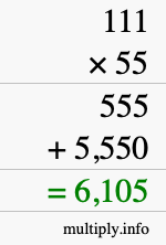 How to calculate 111 times 55 using long multiplication