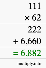 How to calculate 111 times 62 using long multiplication How to calculate 111 times 62 using long multiplication