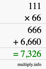 How to calculate 111 times 66 using long multiplication How to calculate 111 times 66 using long multiplication