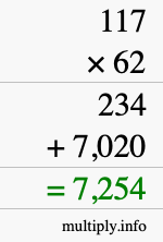 How to calculate 117 times 62 using long multiplication How to calculate 117 times 62 using long multiplication