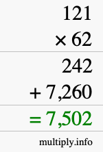 How to calculate 121 times 62 using long multiplication How to calculate 121 times 62 using long multiplication