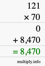 How to calculate 121 times 70 using long multiplication