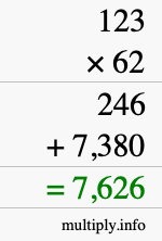 How to calculate 123 times 62 using long multiplication How to calculate 123 times 62 using long multiplication