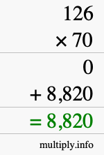 How to calculate 126 times 70 using long multiplication