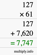 How to calculate 127 times 61 using long multiplication