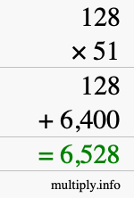 How to calculate 128 times 51 using long multiplication How to calculate 128 times 51 using long multiplication