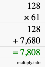 How to calculate 128 times 61 using long multiplication
