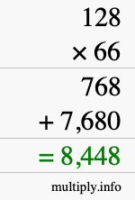How to calculate 128 times 66 using long multiplication How to calculate 128 times 66 using long multiplication