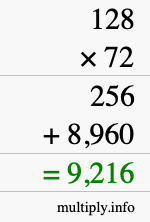 How to calculate 128 times 72 using long multiplication How to calculate 128 times 72 using long multiplication