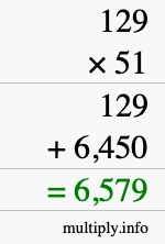 How to calculate 129 times 51 using long multiplication How to calculate 129 times 51 using long multiplication