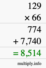 How to calculate 129 times 66 using long multiplication How to calculate 129 times 66 using long multiplication
