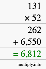 How to calculate 131 times 52 using long multiplication How to calculate 131 times 52 using long multiplication
