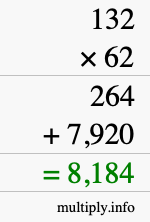 How to calculate 132 times 62 using long multiplication How to calculate 132 times 62 using long multiplication