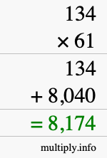 How to calculate 134 times 61 using long multiplication