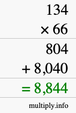 How to calculate 134 times 66 using long multiplication How to calculate 134 times 66 using long multiplication