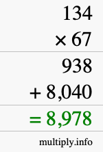 How to calculate 134 times 67 using long multiplication