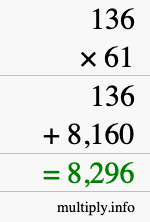 How to calculate 136 times 61 using long multiplication